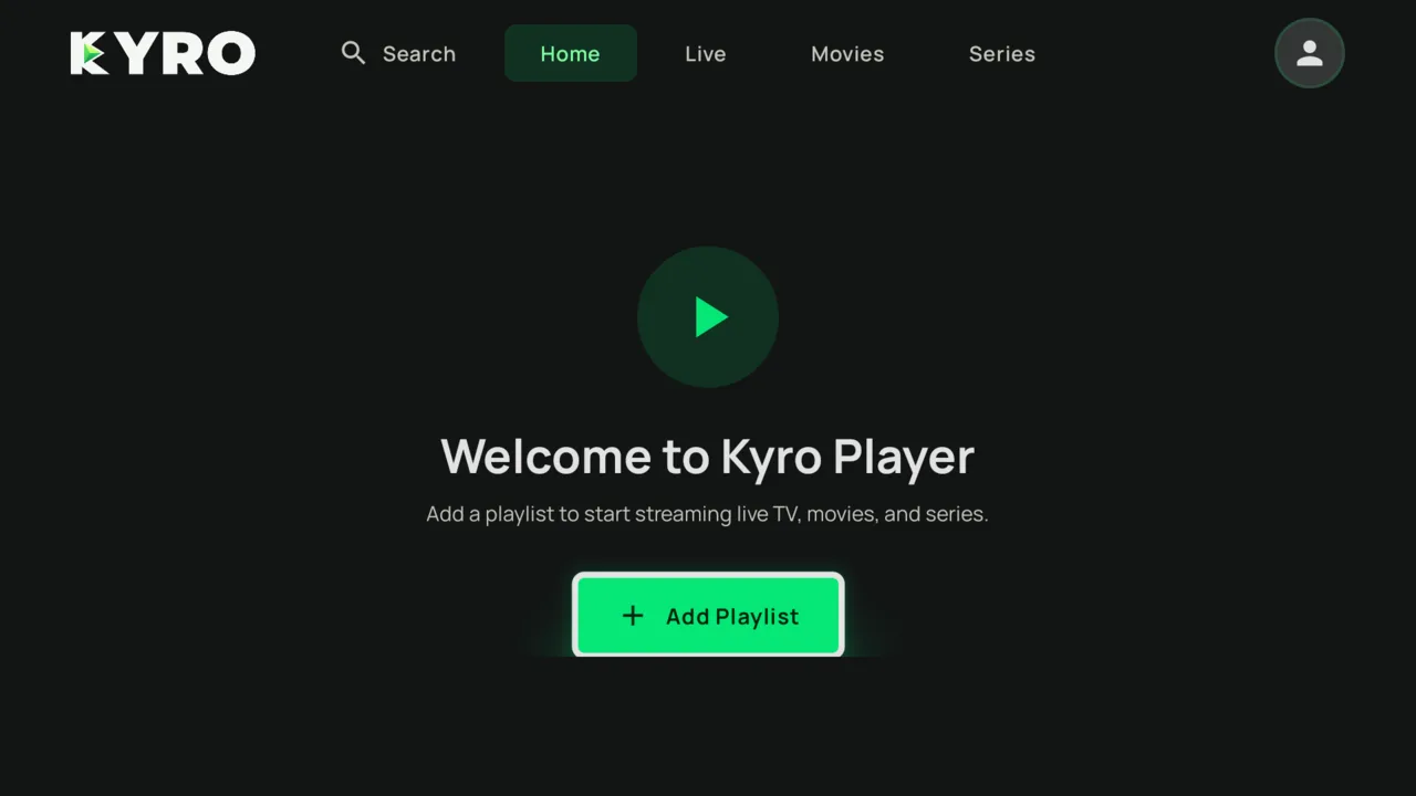 Kyro Player empty home screen on Fire TV with the green Add Playlist button focused